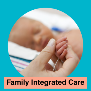 Image of baby holding mother's finger with text "Family Integrated Care"